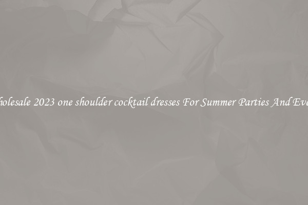 Wholesale 2023 one shoulder cocktail dresses For Summer Parties And Events