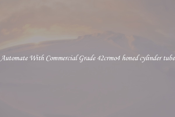 Automate With Commercial Grade 42crmo4 honed cylinder tube