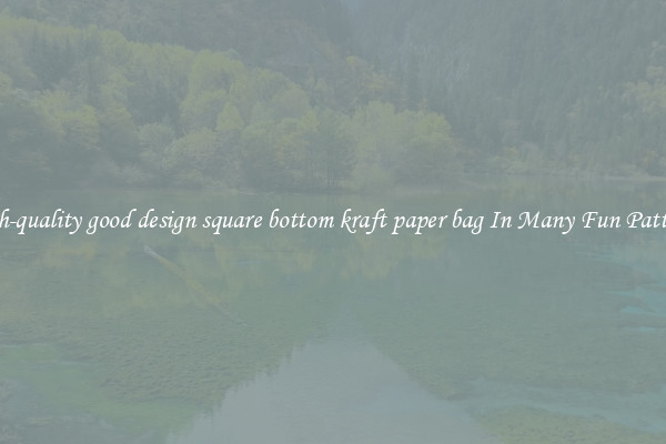 High-quality good design square bottom kraft paper bag In Many Fun Patterns