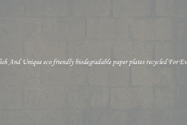 Stylish And Unique eco friendly biodegradable paper plates recycled For Events